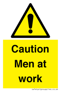 Caution Men at work